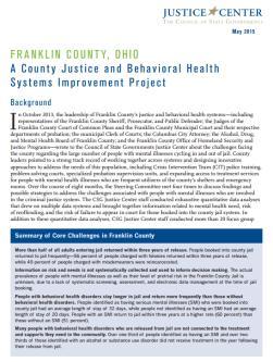 Work in Franklin County, Ohio led to key policy recommendations for reducing the number of people with behavioral health disorders cycling in and out of jail.