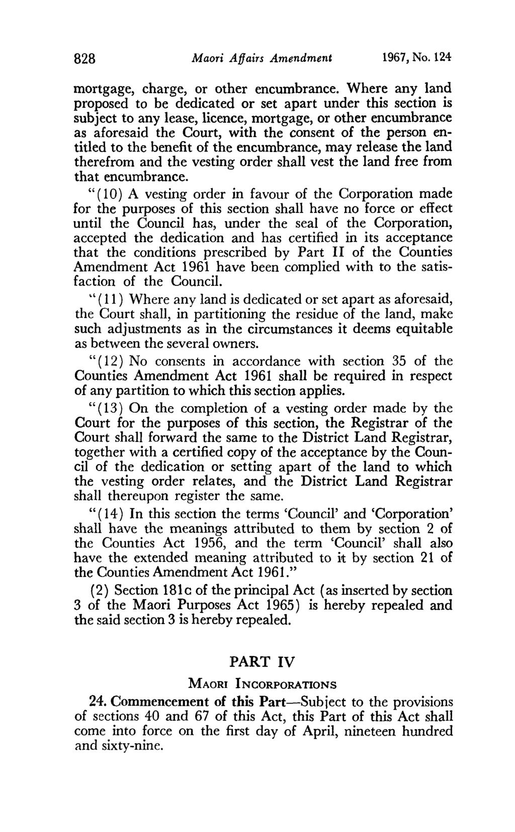 828 Maori Affairs Amendment 1967, No. 124 mortgage, charge, or other encumbrance.