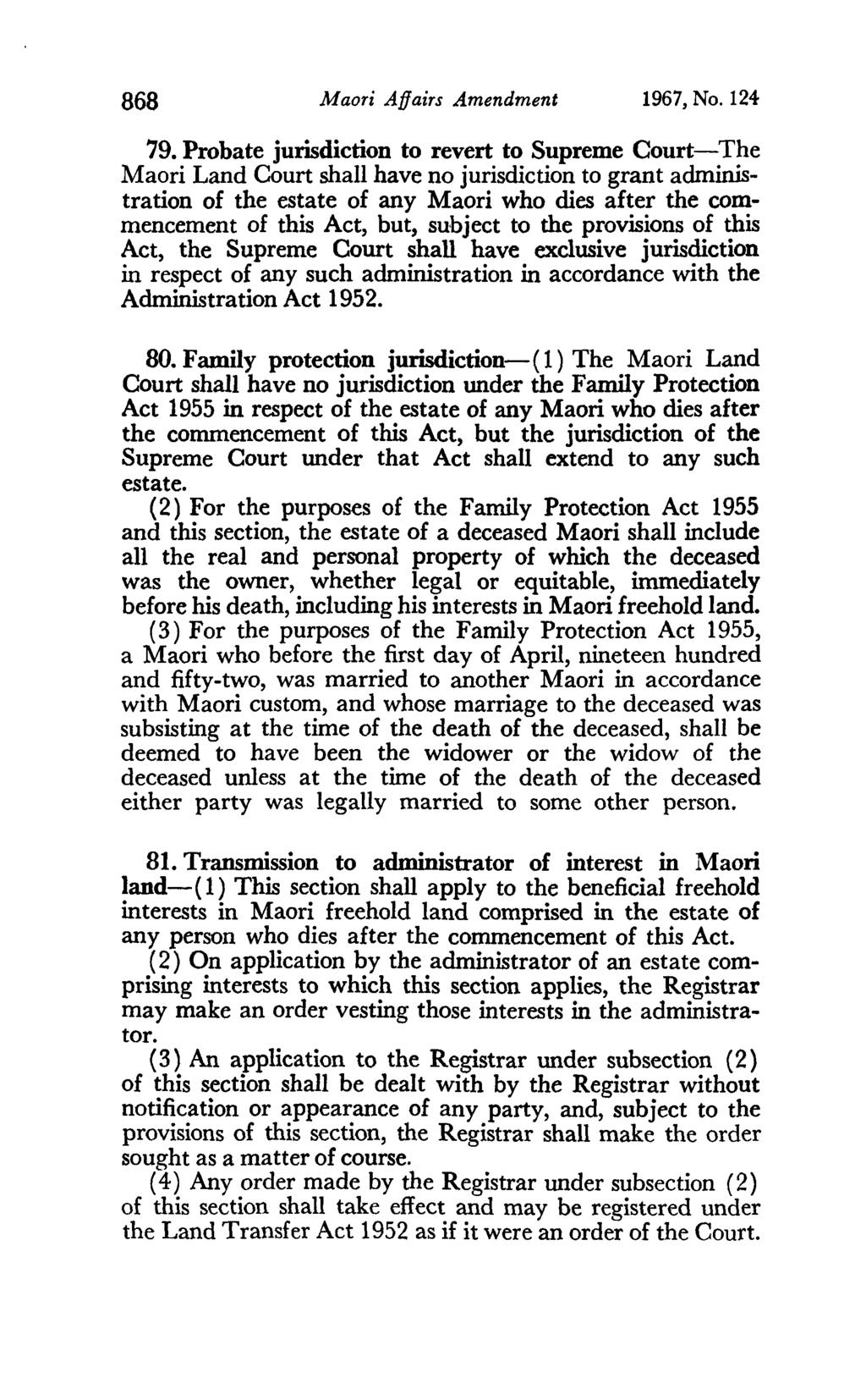 868 Maori Affairs Amendment 1967, No. 124 79.