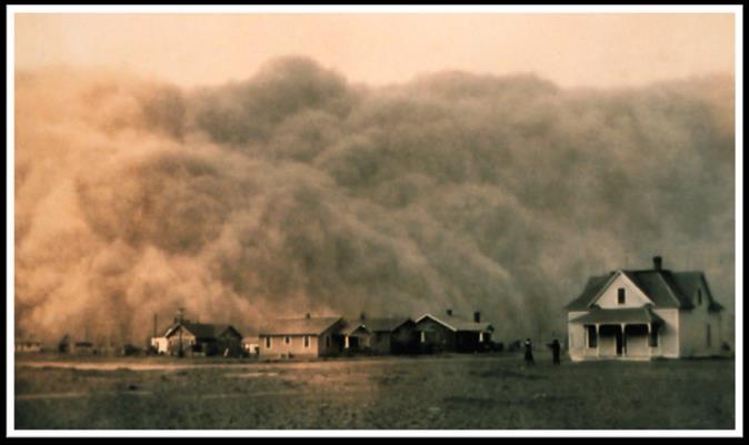 Dust Bowl Name given to the