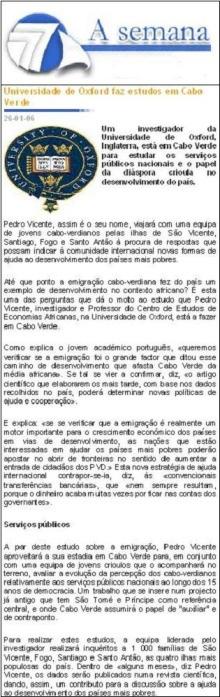 Newspaper A Semana, based on an interview (26/01/06) Newspaper Horizonte