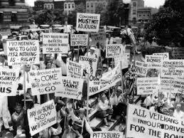 In May 1932, 15,000 unemployed army veterans and their families marched on Washington, D.C., to demand early payment of the bonus Congress had promised to pay them in 1945.