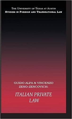 5 "Italian private law / Guido Alpa and Vincenzo Zeno-Zencovich","New York : Routledge- Cavendish, 2007" Providing an overview and analysis of Italian private law and its transition from the early