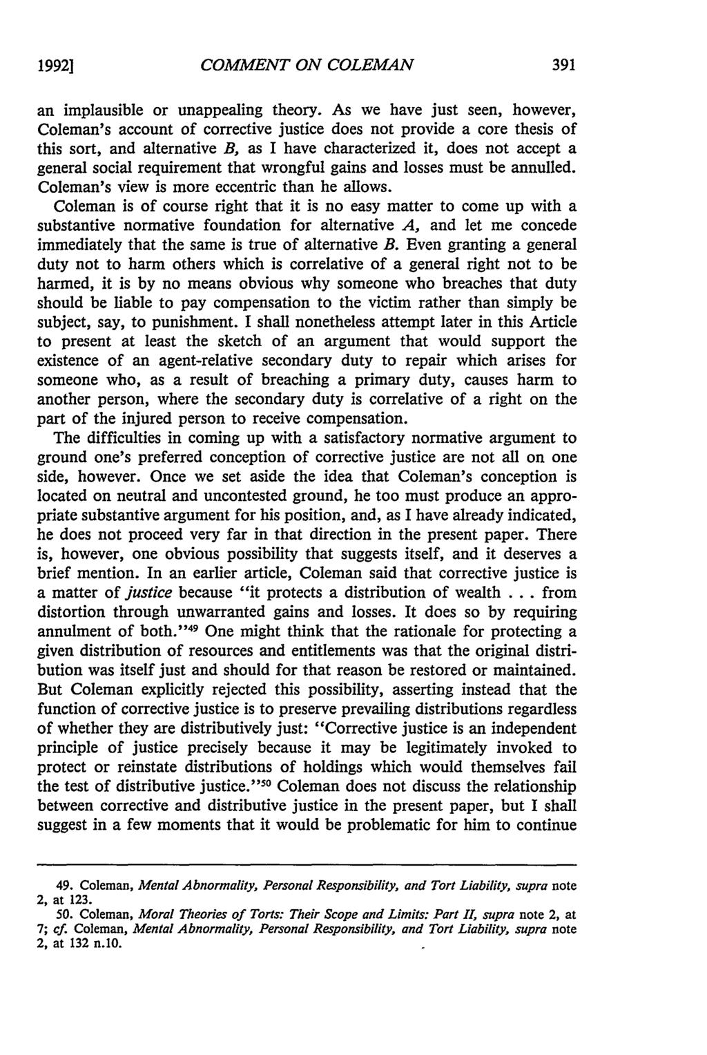 1992] COMMENT ON COLEMAN an implausible or unappealing theory.