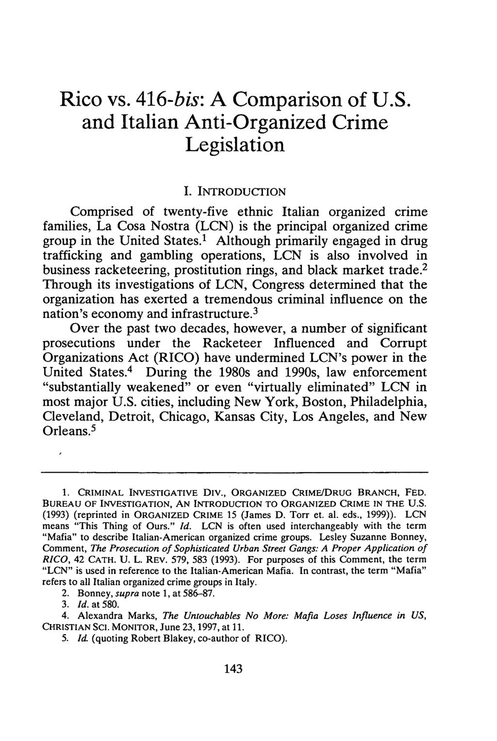 Rico vs. 416-bis: A Comparison of U.S. and Italian Anti-Organized Crime Legislation I.