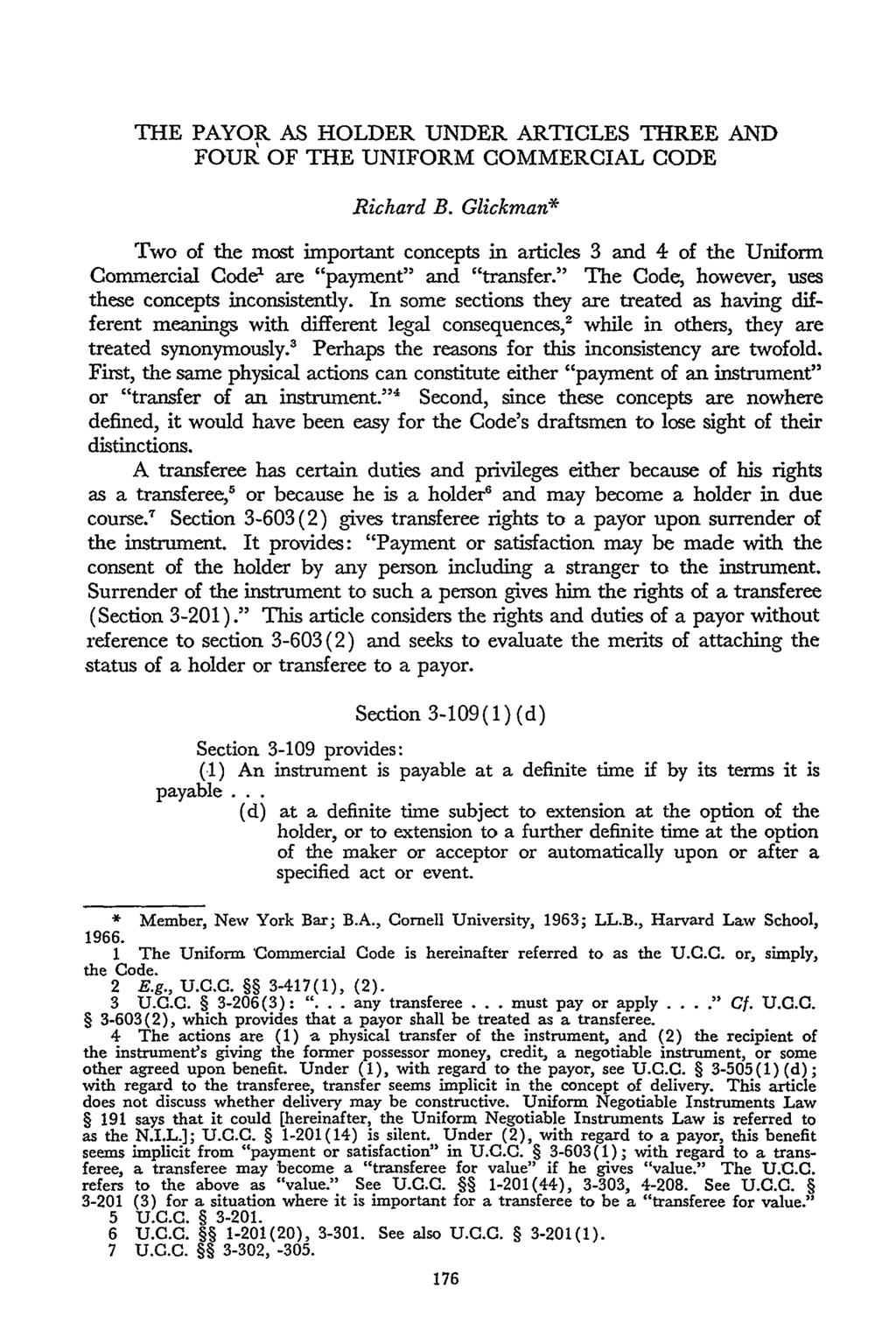 THE PAYOR AS HOLDER UNDER ARTICLES THREE AND FOUR OF THE UNIFORM COMMERCIAL CODE Richard B.