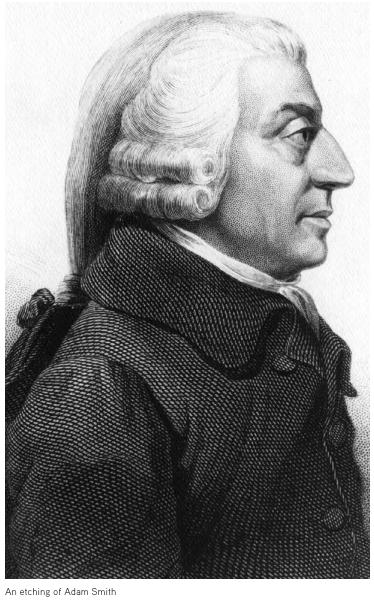 Adam Smith Adam Smith (1723 1790) was born in Scotland just as the industrial system was replacing the traditional one. Profit was becoming the main motivation. Command and custom were on the way out.