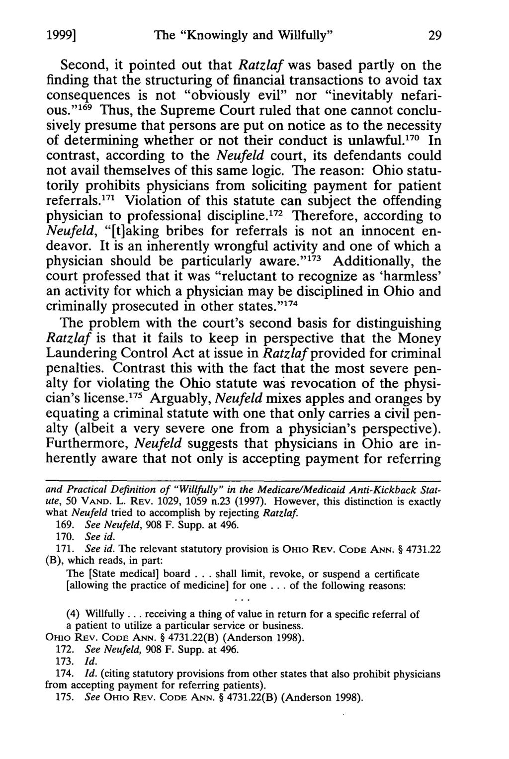 1999] Blair: The "Knowingly and Willfully" Continuum of the Anti-Kickback Stat The "Knowingly and Willfully" Second, it pointed out that Ratzlaf was based partly on the finding that the structuring