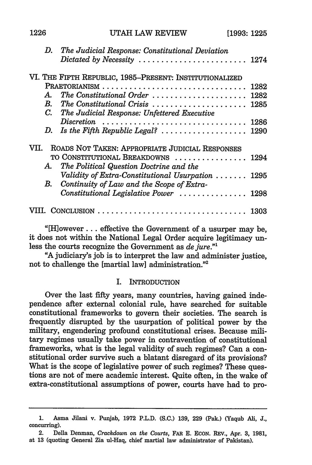 1226 UTAH LAW REVIEW [1993: 1225 D. The Judicial Response: Constitutional Deviation Dictated by Necessity... 1274 VI. THE FIFTH REPUBLIC, 1985-PRESENT: INSTITUTIONALIZED PRAETORIANISM.