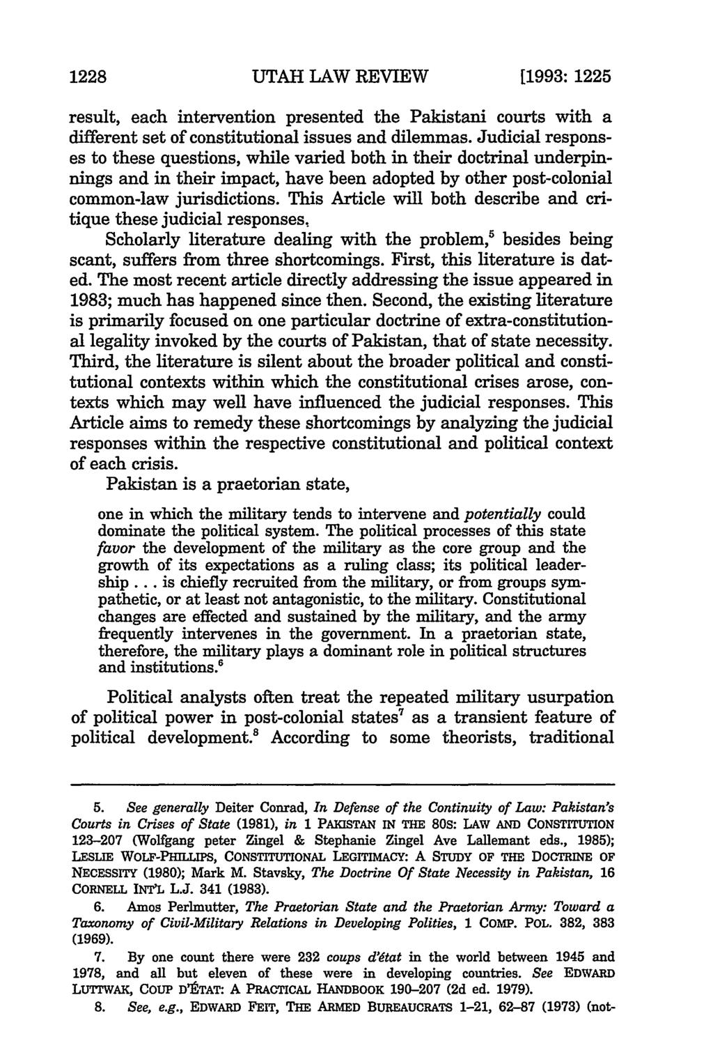 1228 UTAH LAW REVIEW [1993: 1225 result, each intervention presented the Pakistani courts with a different set of constitutional issues and dilemmas.