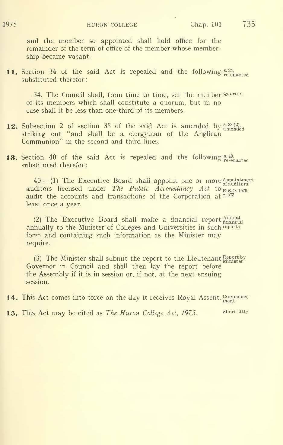 1975 HUIW!\ COLLEGE Chap. 101 735 and the member so appointed shall hold office for the remainder of the term of office of the member whose membership became vacant. 11.