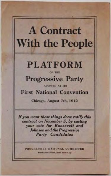 Chapter 9 Political Parties 327 Figure 9.2 The party platform adopted at the first national convention of the Progressive Party in 1912.