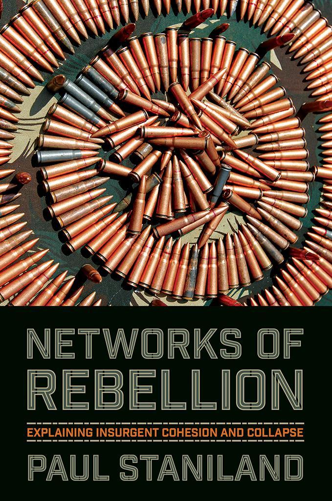 Networks of Rebellion Theory of insurgent organization Both origins and change over time Empirical research Comparisons
