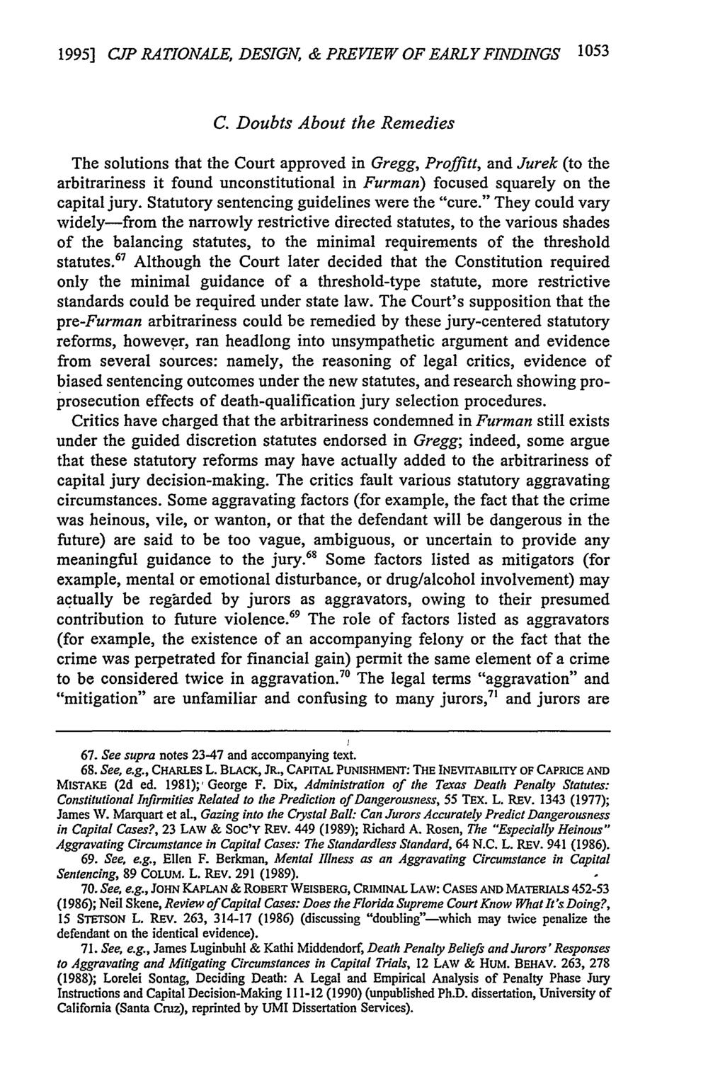 1995] CJP RATIONALE, DESIGN, & PREVIEW OF EARLY FINDINGS 1053 C.