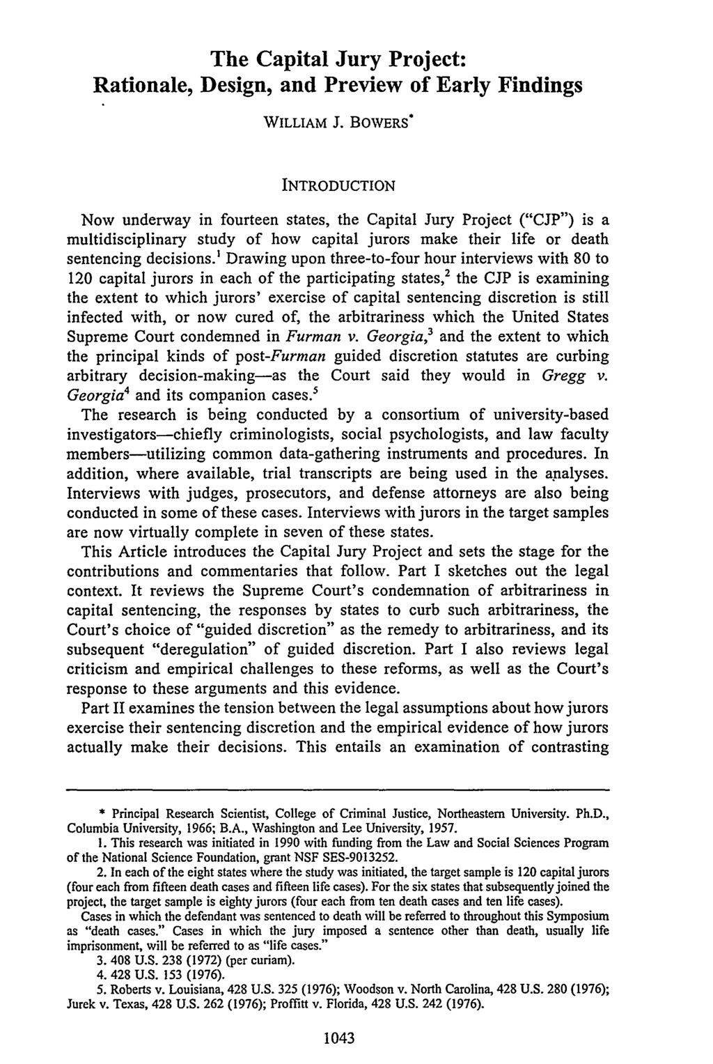 The Capital Jury Project: Rationale, Design, and Preview of Early Findings WILLIAM J.