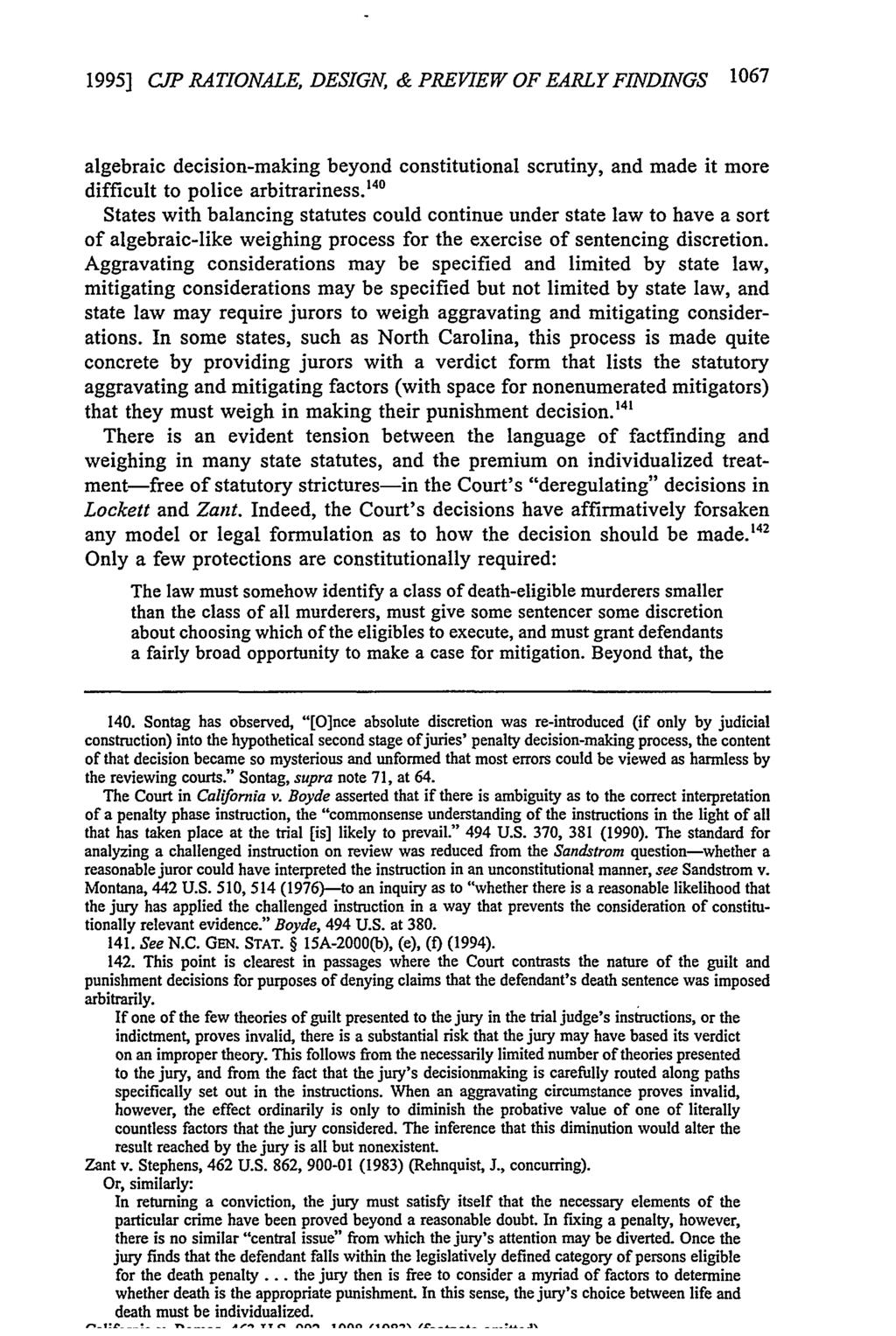 1995] Cjp RATIONALE, DESIGN, & PREVIEW OF EARLY FINDINGS 1067 algebraic decision-making beyond constitutional scrutiny, and made it more difficult to police arbitrariness.