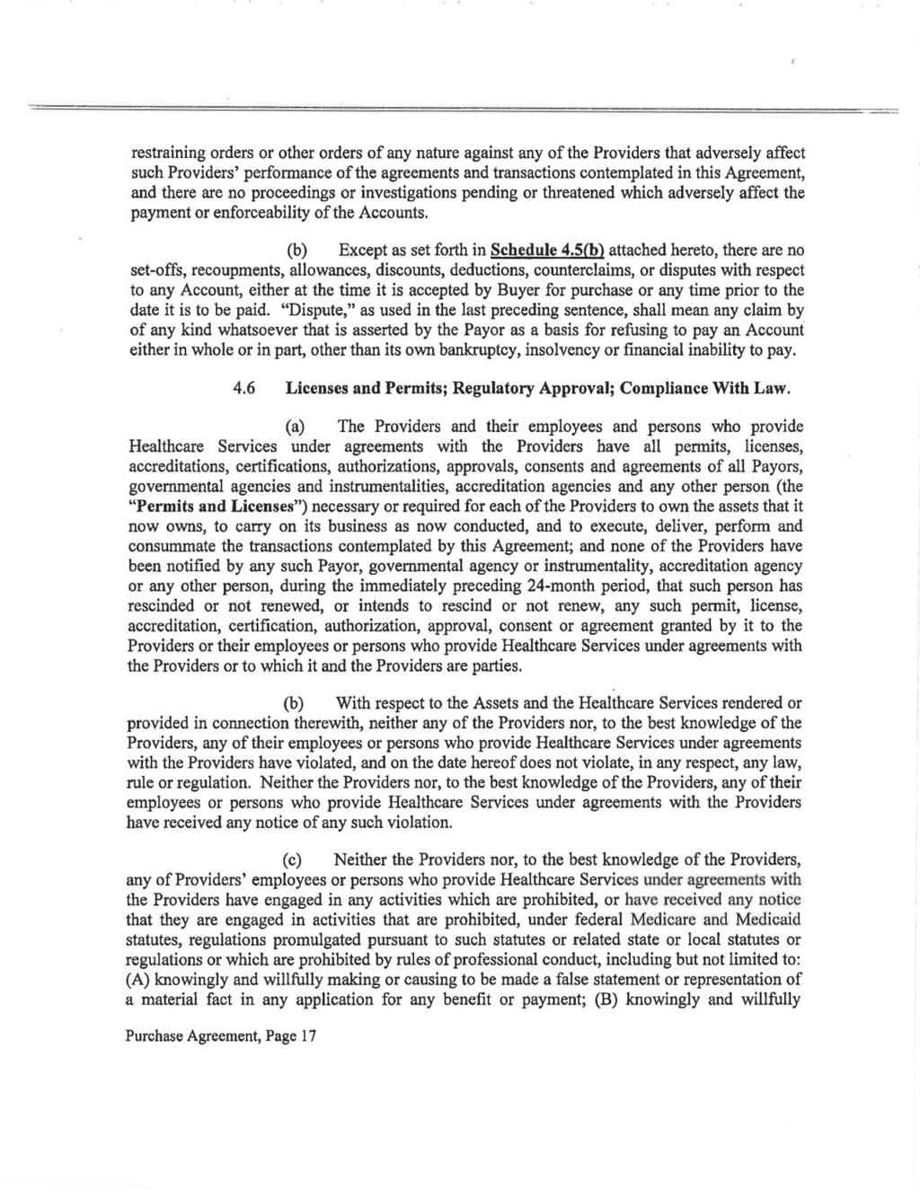 Document Page 65 of 102 restraining orders or other orders of any nature against any of the Providers that adversely affect such Providers' performance of the agreements and transactions contemplated