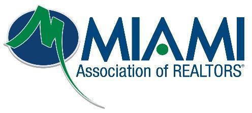 the Miami Association of REALTORS by the