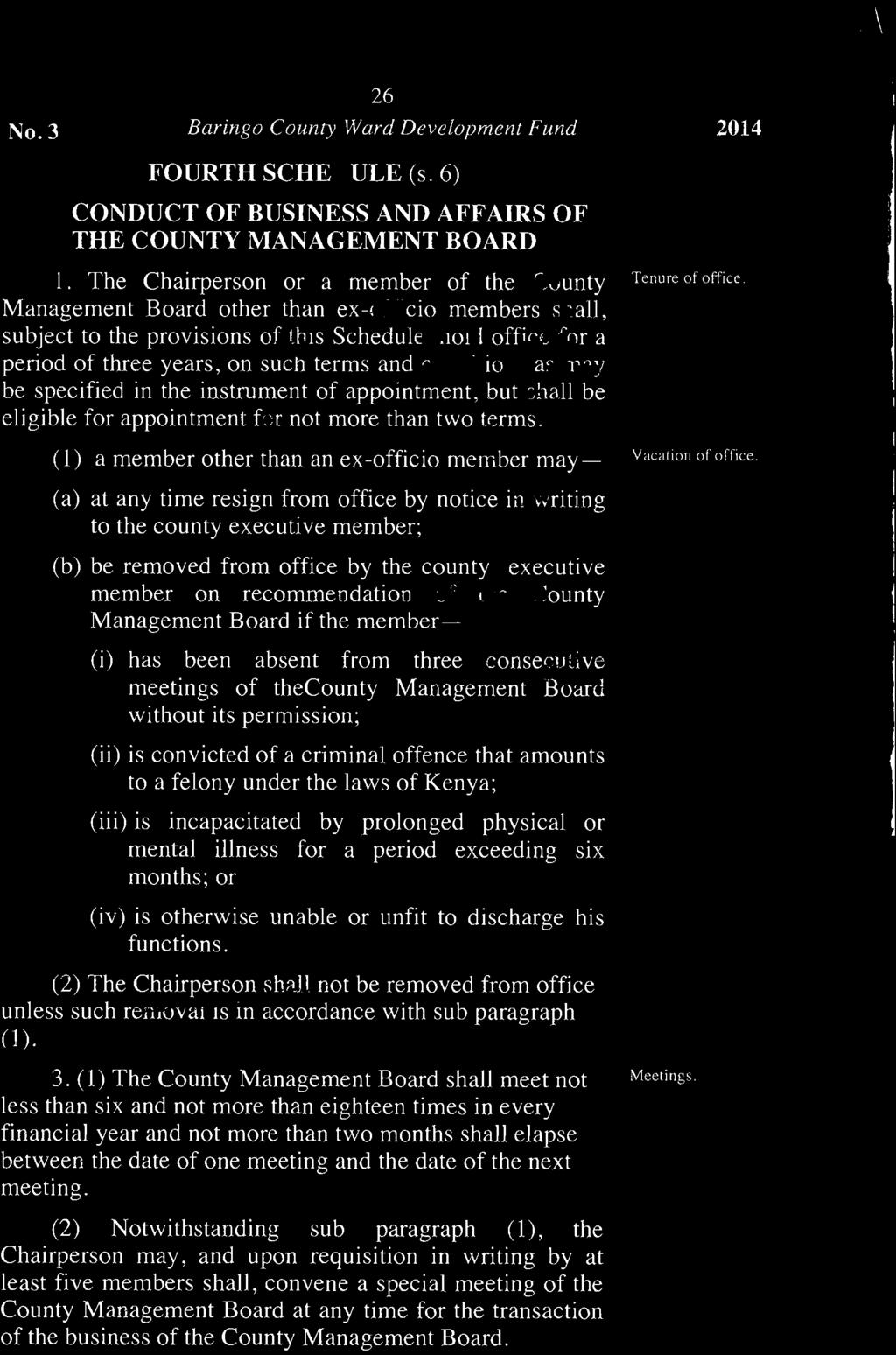 such terms and conditions as may be specified in the instrument of appointment, but shall be eligible for appointment for not more than two terms.