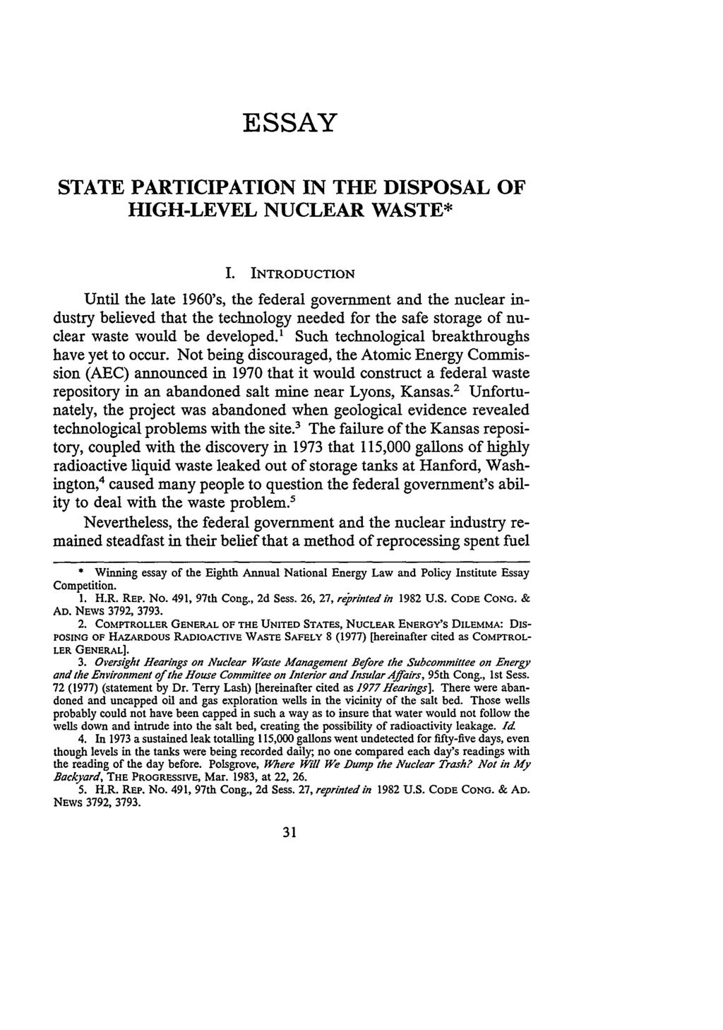Klausner: State Participation in the Disposal of High-Level Nuclear Waste ESSAY STATE PARTICIPATION IN THE DISPOSAL OF HIGH-LEVEL NUCLEAR WASTE* I.