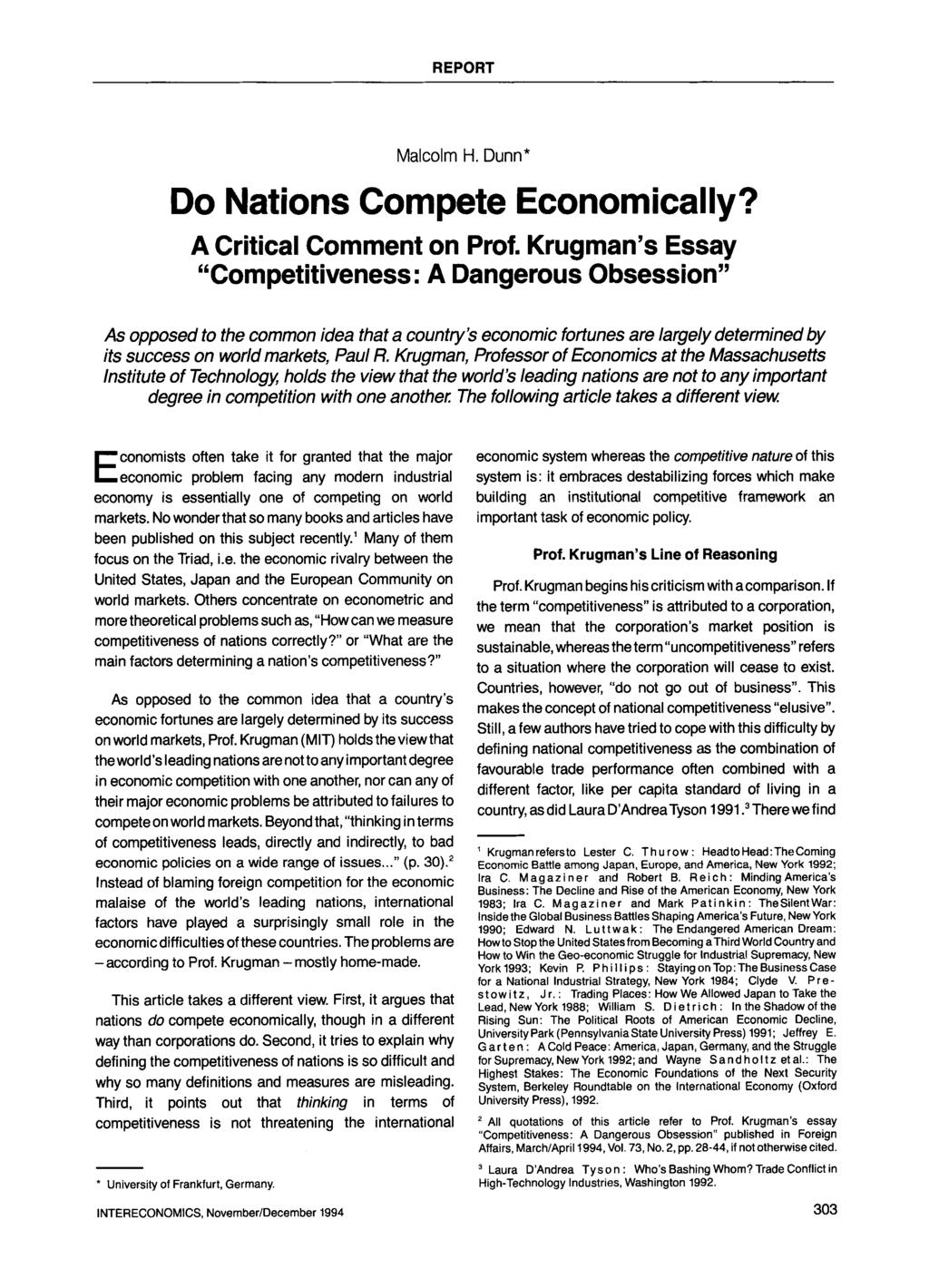 Malcolm H. Dunn* Do Nations Compete Economically? A Critical Comment on Prof.