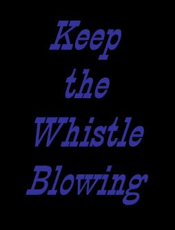 Keep the Whistle Blowing Taft
