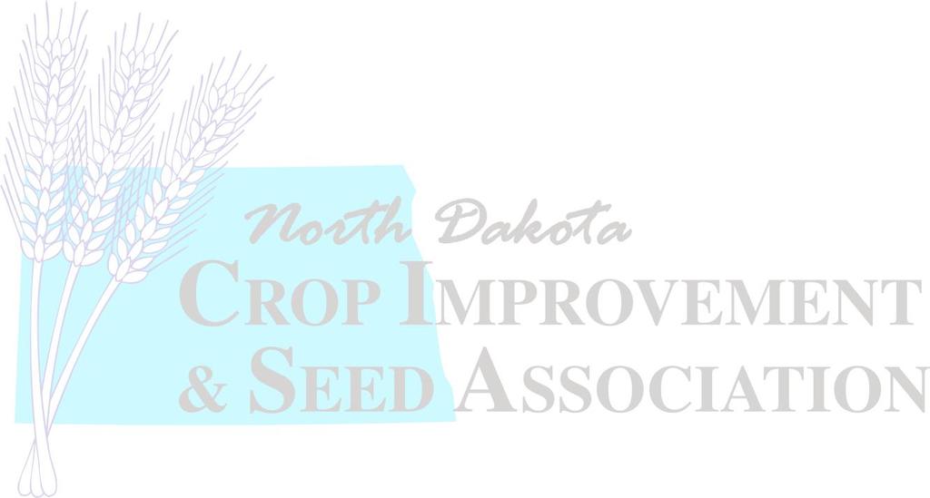 Adopted 1979 Amended 1982,88,89,90,91,92,93,97,08,11,14,15 BYLAWS OF THE NORTH DAKOTA CROP IMPROVEMENT & SEED ASSOCIATION Mission Statement Enhancing North Dakota agriculture through the production,