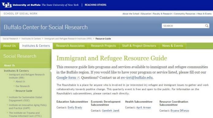 Immigrant and Refugee Resource Guide The Immigrant and Refugee Resource Guide, Coordinated by the UB Immigrant and Refugee Research Institute is an online resource available to the general public.