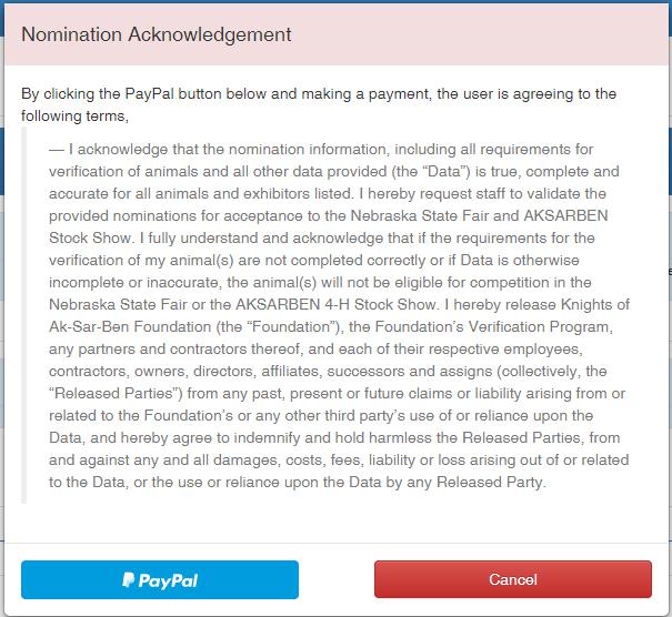 Step 9. When all nominations are complete a Make Payment For Nominations button will appear in the upper right corner. When clicked a pop-up will appear with the nomination acknowledgement (below).