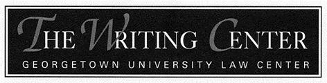 WRITING FOR TRIALS 1 2017 The Writing Center at GULC. All Rights Reserved. I.