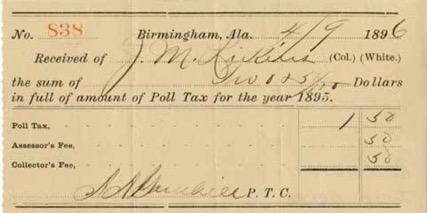 Poll Tax Voters had to pay a special tax in order to vote.