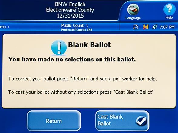 other contest(s), which are neither blank nor overvoted, are recorded. 4. If the voter asks for a replacement ballot, instruct the voter to touch Return.