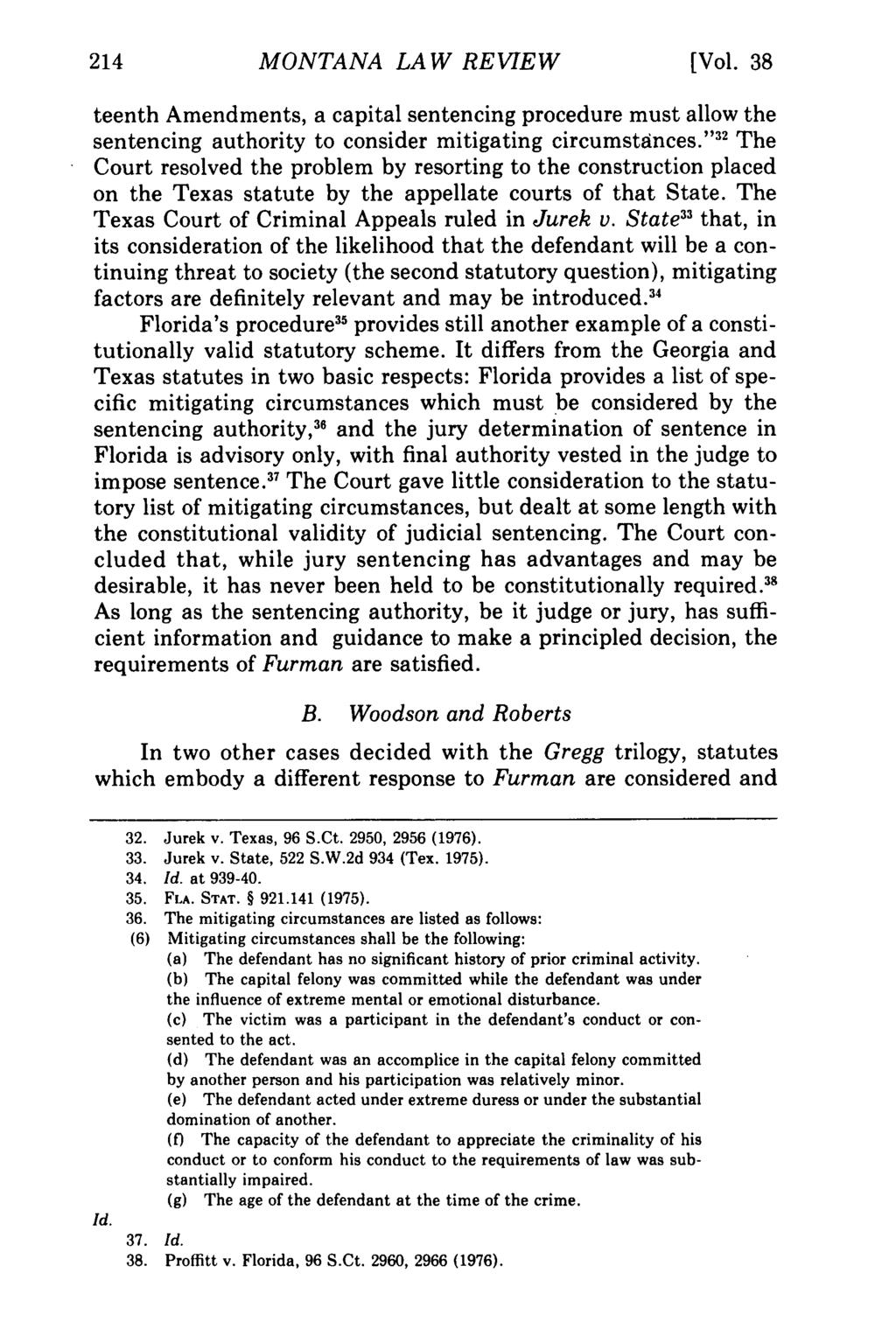 Montana Law Review, Vol. 38 [1977], Iss. 1, Art. 7 214 MONTANA LAW REVIEW [Vol.