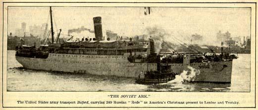 -Dec. 1919: 249 alien radicals deported to Russia on the ship