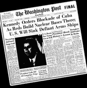missiles in Cuba 2) JFK orders a