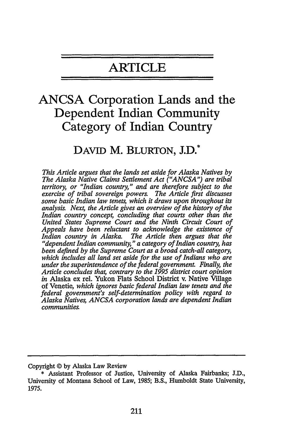 ARTICLE ANCSA Corporation Lands and the De