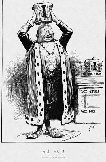In this cartoon from the May 4, 1912 issue of Harper s Weekly, Roosevelt stands on the nation s Declaration of Independence and makes himself king for a third term.