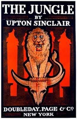 After reading The Jungle by Upton Sinclair, Roosevelt pushed for passage of the Meat Inspection Act