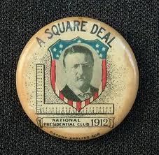Square Deal 0 Originated during 1902 Coal Strike in which T.R.