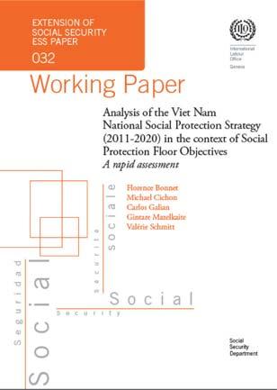 Analysis of the Viet Nam National Social Protection Strategy (2011 2020) in the context of SPF objectives The Viet Nam study was launched to support the implementation of the draft Social Protection