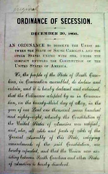 South Carolina was the first state to leave the Union.