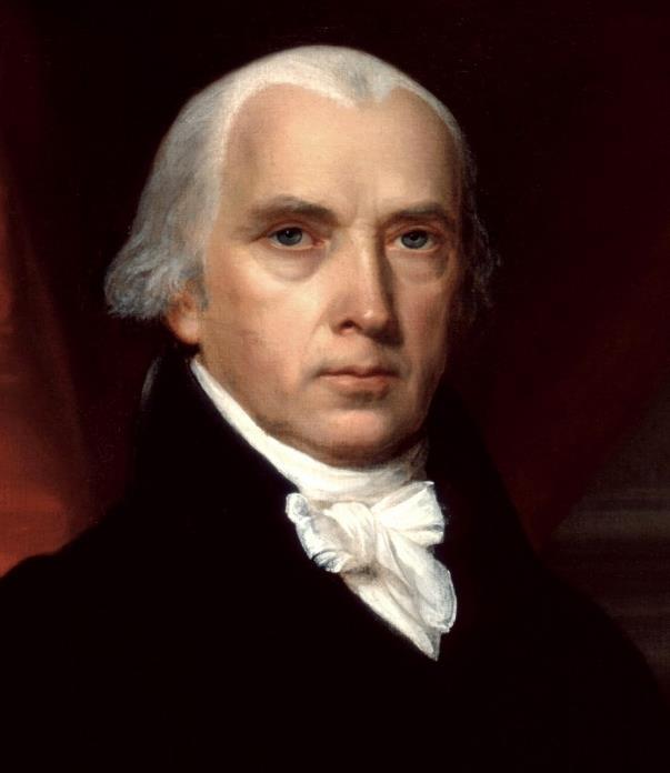 Jefferson s hand-picked successor, James Madison, won