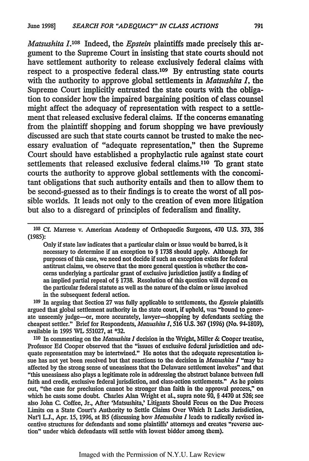 June 1998] SEARCH FOR "ADEQUACY" IN CLASS ACTIONS 791 Matsushita 1011 Indeed, the Epstein plaintiffs made precisely this argument to the Supreme Court in insisting that state courts should not have