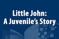 Unit V: U.S. Supreme Court Rulings Before we begin, watch the video linked below that continues the story of Little John, a juvenile. https://online.