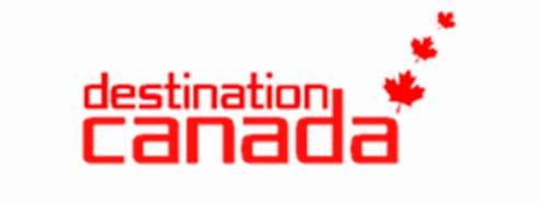 Destination Canada Advantages for employers and recruiters: No fee to participate Qualified candidates in