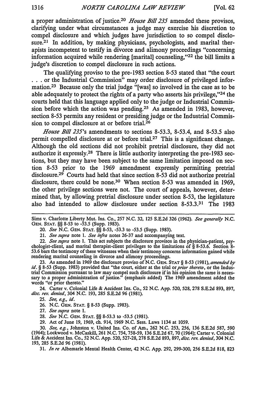 1316 NORTH CAROLINA LAW REVIEW [Vol. 62 a proper administration of justice.