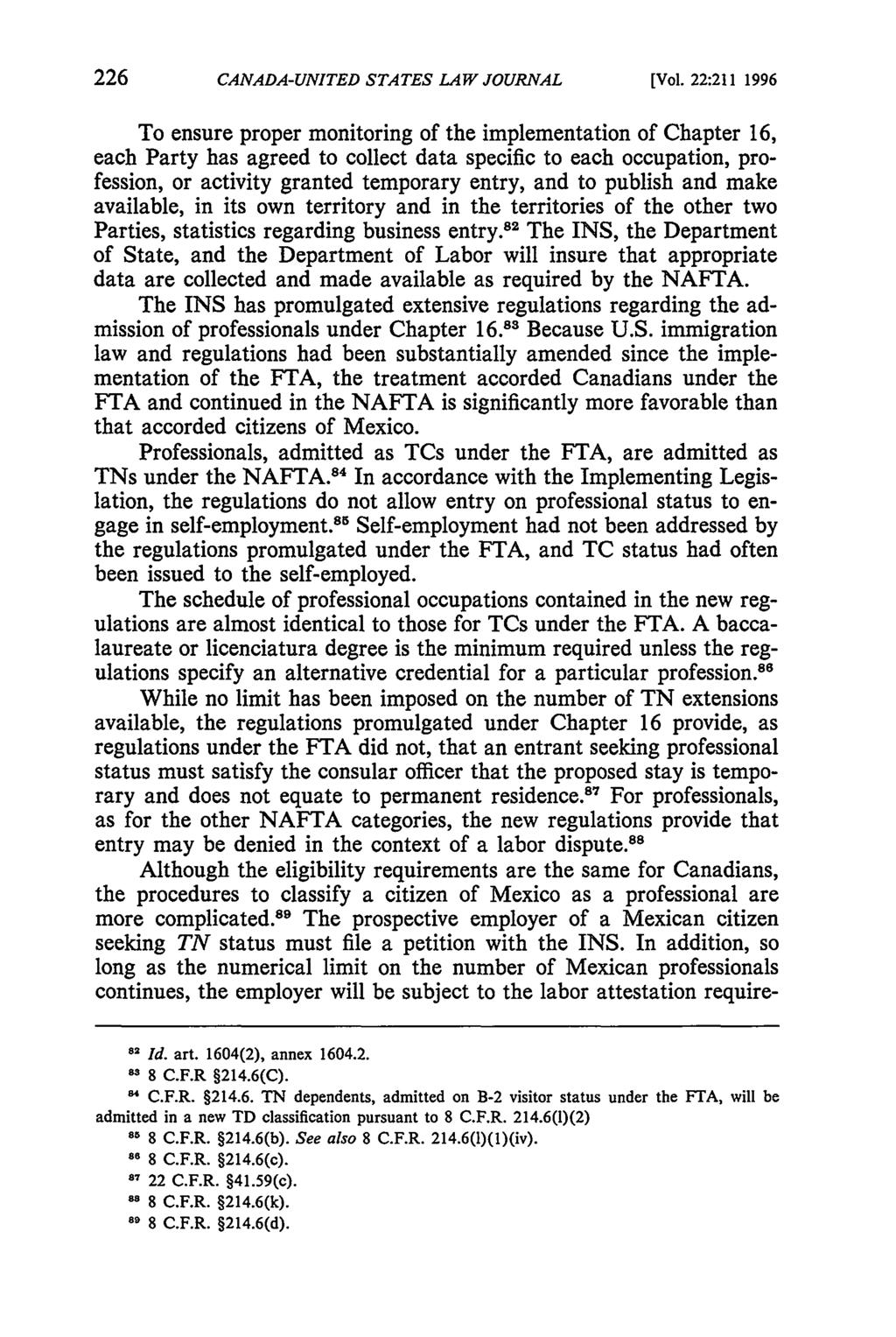 Canada-United States Law Journal, Vol. 22 [1996], Iss., Art. 30 CANADA-UNITED STATES LAW JOURNAL [Vol.