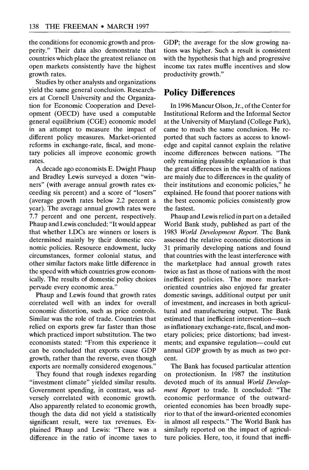 138 THE FREEMAN MARCH 1997 the conditions for economic growth and prosperity.