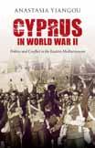 Anastasia Yiangou here provides the first major study of the impact of World War II on the political development of Cyprus.