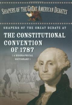 The Constitutional Convention Problems like Shay s Rebellion revealed the weaknesses of the Articles of